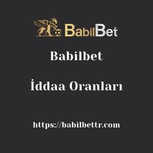 Babilbet İddaa Oranları
