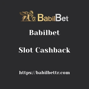 Babilbet Slot Cashback