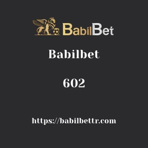 Babilbet 602